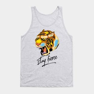 Stay Fierce (tiger) Tank Top